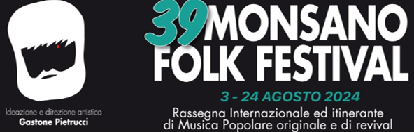 39° Monsano Folk Festival